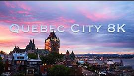 Quebec City | Real 8K