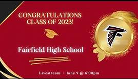 Fairfield HS Graduation