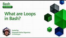 What are Loops in Bash? [18 of 20] | Bash for Beginners