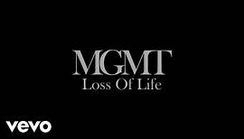 MGMT - Loss Of Life (part 2) [Official Audio]