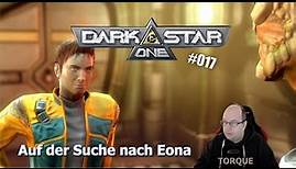 Let's Play Darkstar One #017 - Auf der Suche nach Eona
