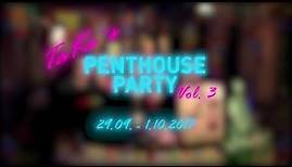 Penthouse Party 3 | TaKeTV