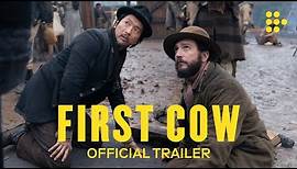FIRST COW | Official Trailer #2 | Exclusively on MUBI Now