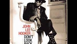 John Lee Hooker feat. Van Morrison - "Don't Look Back"