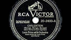 1947 HITS ARCHIVE: Civilization (Bongo, Bongo, Bongo) - Louis Prima