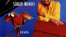 Sergio Mendes - Arara