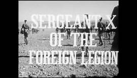 SERGEANT X OF THE FOREIGN LEGION (1960) US trailer S.T.Fr. (optional)