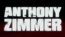 Anthony Zimmer - Bande Annonce