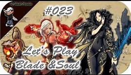 Let's Play Blade & Soul #023 [Die Jagt nach den Bagua]