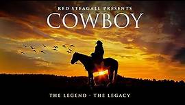 Red Steagall Presents: Cowboy - The Legend, The Legacy - Full Program