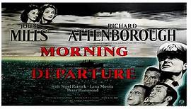 Morning Departure (1950)🔸