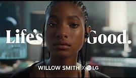 Willow Smith x LG | Life's Good | Der Mut, den eigenen Weg zu gehen