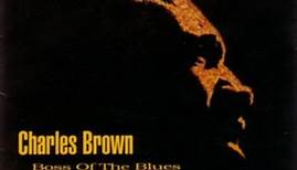 Charles Brown - Boss Of The Blues