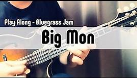 Big Mon [Beginner] - Play Along Bluegrass Jam | いっしょにブルーグラス・ジャム！