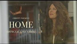 Christy Nockels - Home [Official Live Video]