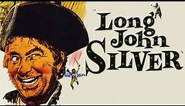 Long John Silver (1954) ROBERT NEWTON