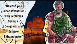 Lucius Septimius Severus: The African Emperor
