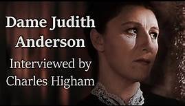 Judith Anderson - On Experience in Film (1971); Interview with Charles Higham