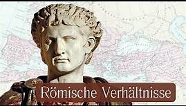 Römische Verhältnisse 3: Tiberius - Kaiser zu Jesu Zeiten