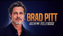 Brad Pitt: Breaking Hollywood (Official Trailer)