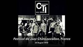 CTI All Stars 1972 Festival de Jazz Chateauvallon, France [Digital broadcast]