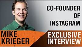 Instagram's Story with Co-Founder Mike Krieger | Exclusive Interview