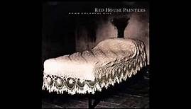 Red House Painters — Down Colorful Hill
