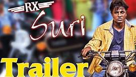 Rx Suri Trailer | Duniya Vijay, Akanksha | Arjun Janya