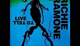 Richie Ramone - Live To Tell (full album 2023)
