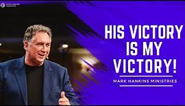 A Man In Christ | Pt. 1 | Mark Hankins Ministries