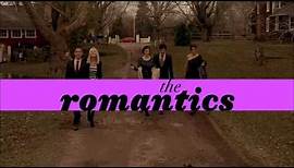 The Romantics - Official Trailer [HD]