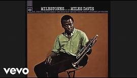 Miles Davis - Milestones (Official Audio)