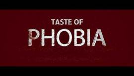 TASTE OF PHOBIA Trailer (2018) Horror Anthology