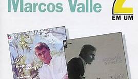 Marcos Valle - Samba "Demais" / O Compositor E O Cantor