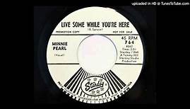 Minnie Pearl - Live Some While You're Here (Starday 764)