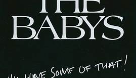 The Babys - I'll Have Some Of That