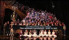 The Phantom of the Opera: The Final Broadway Performance - April 16, 2023