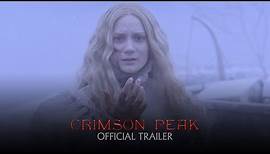 Crimson Peak - Official Theatrical Trailer [HD]