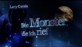 Horror Bücher - Rezension von Larry Correia "Die Monster, die ich rief"
