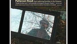 Patterson Hood - (Untold Pretties)