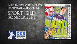 Das neue SPORT BILD Sonderheft: Handball