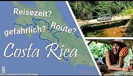 COSTA RICA URLAUB | Reiseroute & Tipps für 2-3 Wochen RUNDREISE