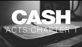 Johnny Cash Reads The Bible: Acts Chapter 1