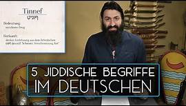 5 Jiddische Begriffe im Deutschen