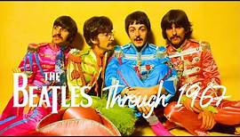 The Beatles Through 1967