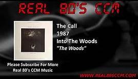 The Call - The Woods