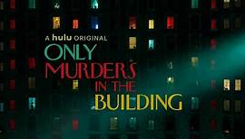 Only Murders in the Building - Episodenguide und News zur Serie