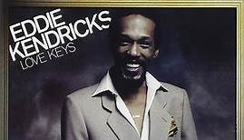 Eddie Kendricks - Love Keys