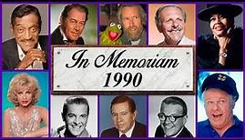 In Memoriam 1990: Famous Faces We Lost in 1990