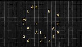 Lane 8 - Fall 2023 Mixtape